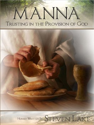 cover image of Manna--Trusting in the Provision of God